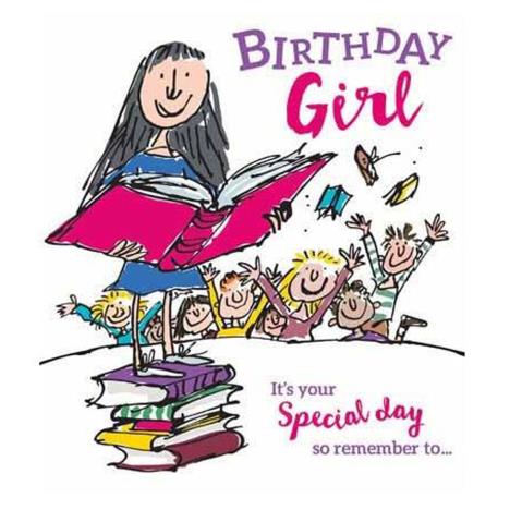Roald Dahl Matilda Birthday Girl Card £2.39